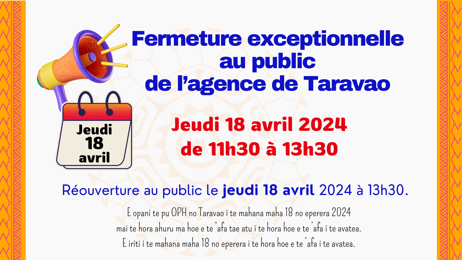 Fermeture exceptionnelle de l'agence de Taravao